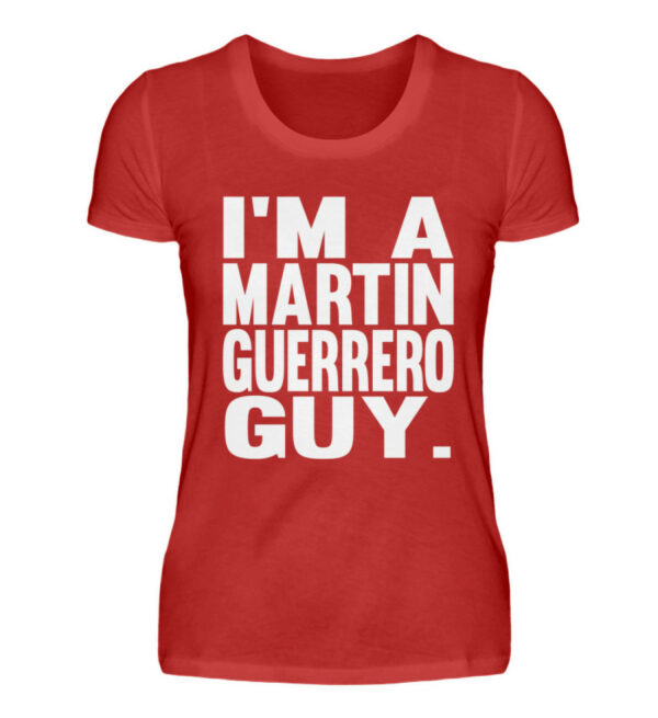 Martin Guerrero Guy Girlie - Damenshirt-4