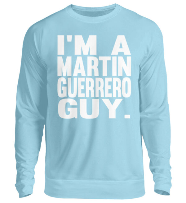 Martin Guerrero Guy Sweatshirt - Unisex Pullover-674